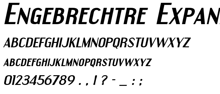 Engebrechtre Expanded Bold Italic font